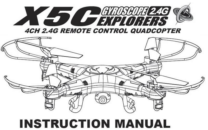 X5C User manual | First Quadcopter