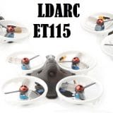 LDARC ET115 FPV drone quadcopter