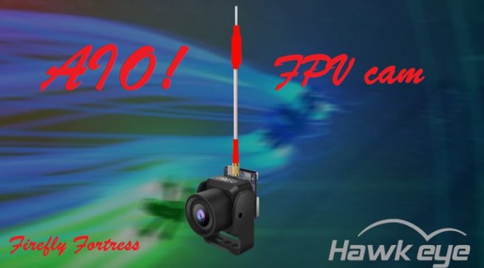 Hawkeye Firefly Fortress AIO FPV camera