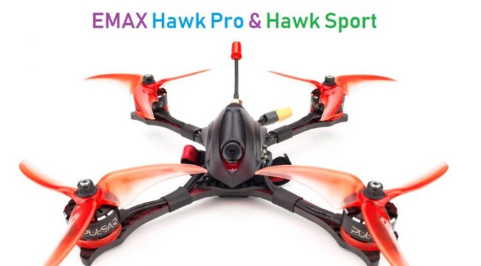 EMAX Hawk Pro 5 & EMAX Hawk Sport 5