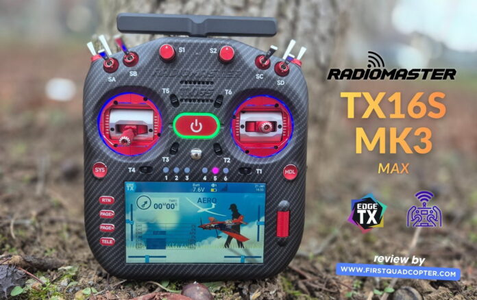 RadioMaster TX16S MK3 MAX radio transmitter shown in a full review, highlighting features, build, and performance.