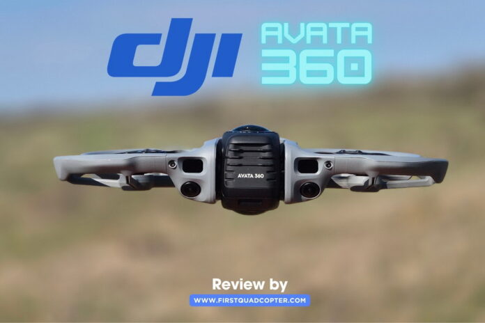 DJI Avata 360 – Featured Review Photo by FirstQuadcopter.com Featured DJI Avata 360 review photo by FirstQuadcopter.com showing the drone’s camera, frame, and propellers.